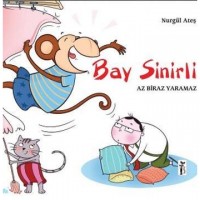 Bay Sinirli; Az Biraz Yaramaz