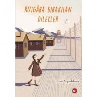 Rüzgâra Bırakılan Dilekler