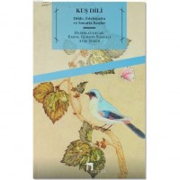 Kuş Dili; Dilde, Edebiyatta ve Sanatta Kuşlar