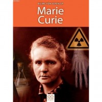 Bilime Yön Verenler Marie Curie