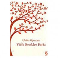 Yitik Renkler Parkı