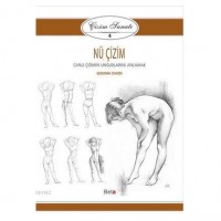 Çizim Sanatı - 4 Nü Çizim; Canlı Çizimin Unsurlarını Anlamak