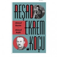 Ahmed Rasim-Ahmed Refik