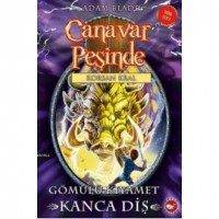 Canavar Peşinde 48; Gömülü Kıyamet Kanca Diş