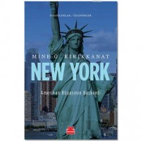 New York - Amerikan Rüyasının Başkenti; Yolculuklar / İzlenimler 3