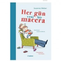 Her Gün Yeni Bir Macera