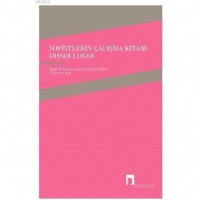 Sofistlerin Çalışma Kitabı-Dissoi Logoi