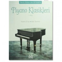 Barok Dönem`den 20.Yüzyıl`a Piyano Klasikleri 1.Kitap