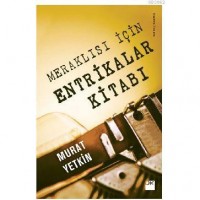 Meraklısı İçin Entrikalar Kitabı