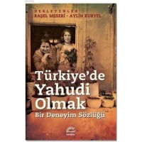 Türkiye`de Yahudi Olmak