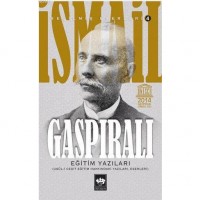 Eğitim Yazıları; Usul-i Cedid Eğitim Hakkındaki Yazları, Eserleri