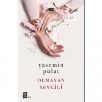 Olmayan Sevgili