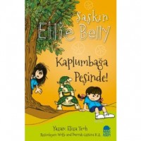 Kaplumbağa Peşinde!; Şaşkın Ellie Belly