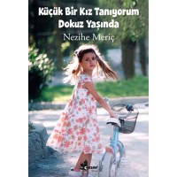 Küçük Bir Kız Tanıyorum Dokuz Yaşında
