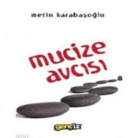 Mucize Avcısı