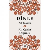 Dinle; Aşk Yolcusu
