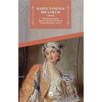 Kahve Yanında Bir Lokum