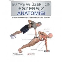50 Yaş ve Üzeri için Egzersiz Anatomisi