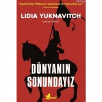 Dünyanın Sonundayız