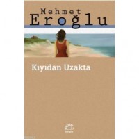 Kıyıdan Uzakta