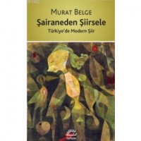 Şairaneden Şiirsele