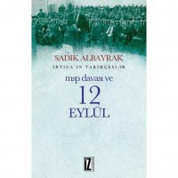 Msp Davası ve 12 Eylül; İrtica`ın Tarihçesi .VII