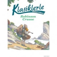 Klasiklerle Tanışıyorum - Robinson Crusoe