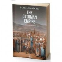 The Ottoman Empire; Sultan, Society and Economy