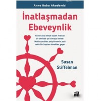 İnatlaşmadan Ebeveynlik; Anne Baba Akademisi