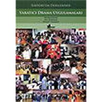 İlköğretim Derslerinde Yaratıcı Drama Uygulamaları