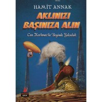 Aklınızı Başınıza Alın; Can Korkmaz` la Beyinde Yolculuk
