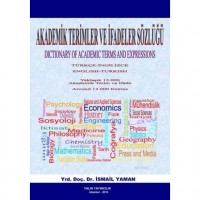Akademik Terimler ve İfadeler Sözlüğü; Dictionary of Academic Terms and Expressions