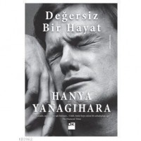 Değersiz Bir Hayat