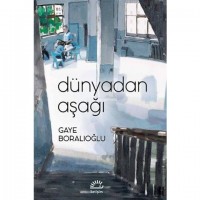 Dünyadan Aşağı