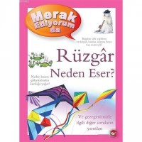 Merak Ediyorum da Rüzgar Neden Eser?