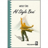 Al Söyle Beni