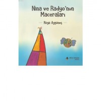 Nina ve Radyo`nun Maceraları