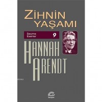 Zihnim Yaşamı; Seçme Eserler 9