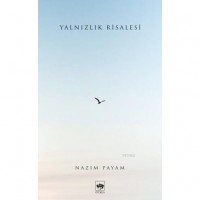 Yalnızlık Risalesi