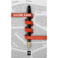 Kaleme Karşı