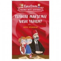 İstiklal Marşımız Nasıl Yazıldı? - Can İle Canan Mehmet Akif`i Seviyoruz