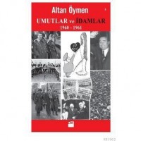 Umutlar ve İdamlar 1960-1961