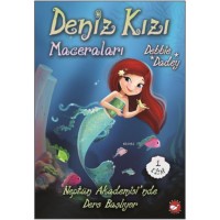 Neptün Akademisi`nde Ders Başlıyor - Deniz Kızı Maceraları 1.Kitap