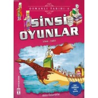 Sinsi Oyunlar; Osmanlı Tarihi, 9 Yaş