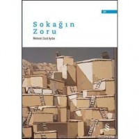 Sokağın  Zoru