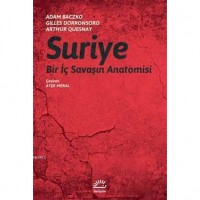 Suriye; Bir İç Savaşın Anatomisi