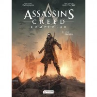 Assassin`s Creed Komplolar - 1. Cilt; Çan Projesi