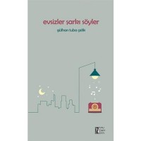 Evsizler Şarkı Söyler