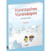 Vanessa`nın Yanındaydım; Bir İyiliğin Öyküsü