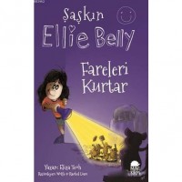 Fareleri Kurtar - Şaşkın Ellie Belly